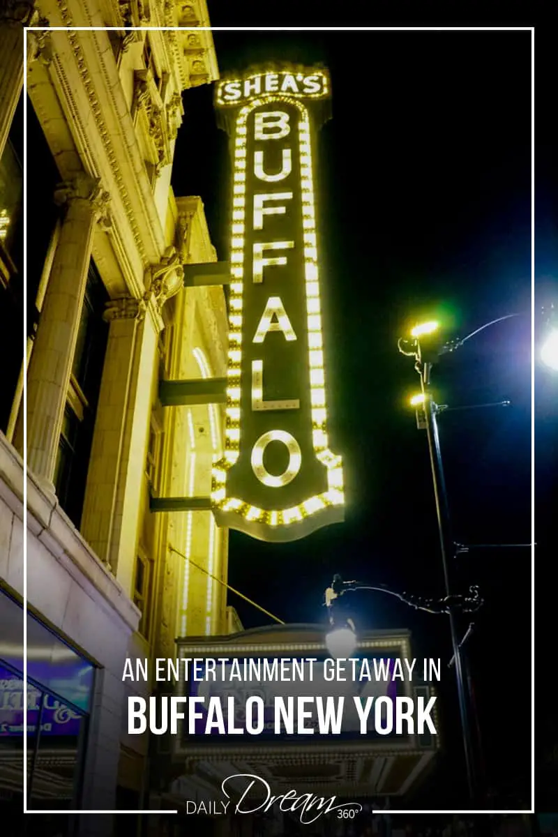Looking for a fun weekend getaway? Buffalo New York is a great place to take in a Broadway show and enjoy a delicious fine dining dinner experience. In this post, we have some suggestions on what to see, where to eat and where to stay while in the city. | #Buffalo #theatre #sheas #entertainment #downtown |