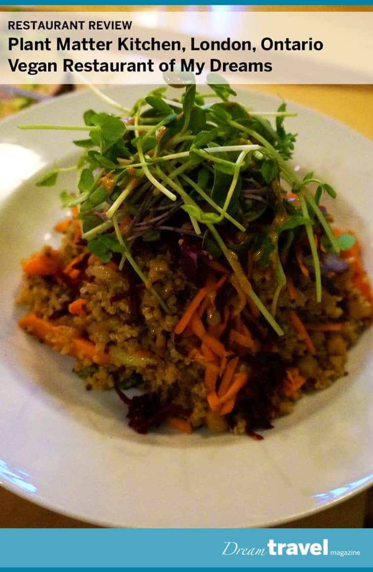 Recently opened in London Ontario the Plant Matter Kitchen Vegan Restaurant served up a delicious and filling dinner.