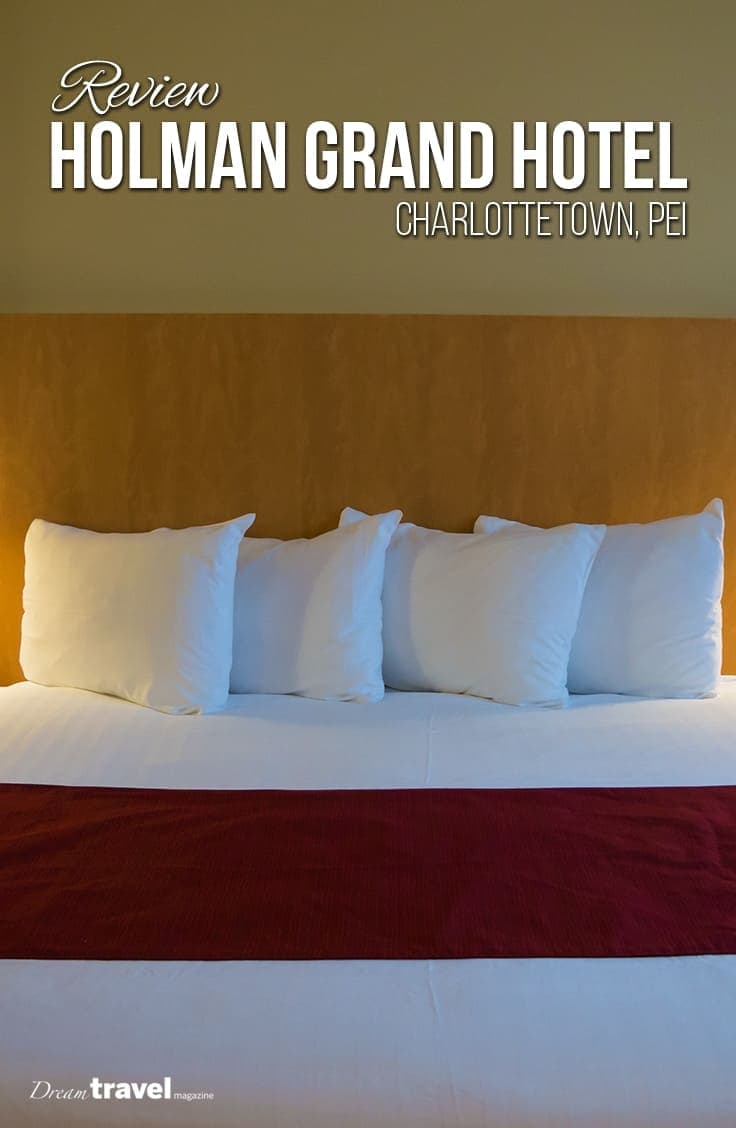 The most perfect bed you will ever sleep on in a hotel? Yes it was for me! We take a look inside the Holman Grand Hotel in Charlottetown, PEI. | PEI | Charlottetown | Hotel | Boutique Hotel |