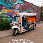 eTuk Ride vehicle parked in front of street mural Discover Denver's Best Neighbourhoods with an eTuk Ride