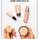 Foundation bottles on white background with text: Best Foundation for Aging Skin Over 50