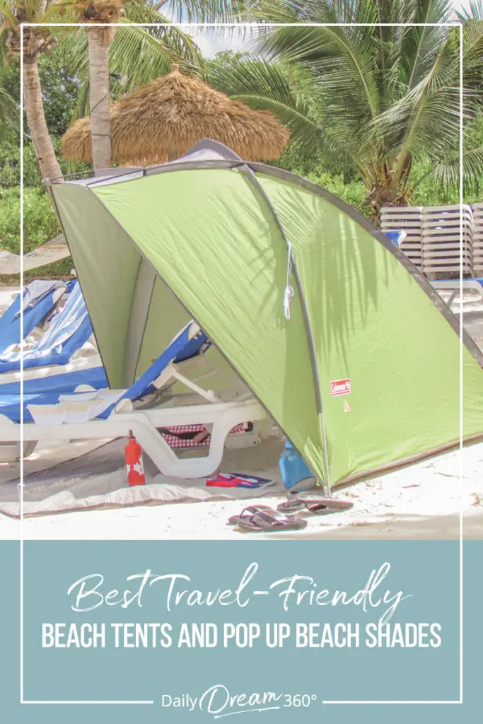Coleman Beach shade on beach with text Best Travel Friendly Beach Tents and Pop Up Beach Shades