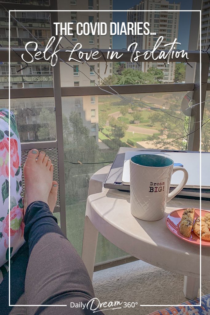 Sitting on balcony with text Sharon's Notes: The COVID Diaries, Self Love in Isolation
