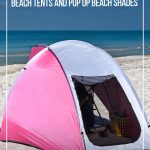 Beach Shade on beach with Best Travel Friendly Beach Tents and Pop Up Beach Shades