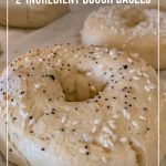 bagels on baking sheet and text How to Make Weight Watchers 2-Ingredient Dough for Bagels