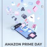 Phone with gifts flying out and text Prime Day How to prepare for the day and deals you don't want to miss