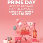 Shopping cart (pink them) with boxes and text Prime Day How to prepare for the day and deals you don't want to miss