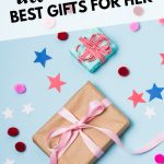 Pin image with text: Ultimate List of the Best Gifts for Her wrapped gift on blue background
