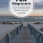 View on boardwalk down to beach with pin text Fun Things to do in Gulf Shores and Orange Beach Alabama