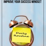 Alarm clock with post it that says Daily Routine with text over blue background 3 Daily Habits to Change Your Life