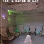 Chairs inside a salt cave treatment room with text: Benefits of Salt Therapy. What You Need to Know About Salt Float Tanks and Salt Caves.