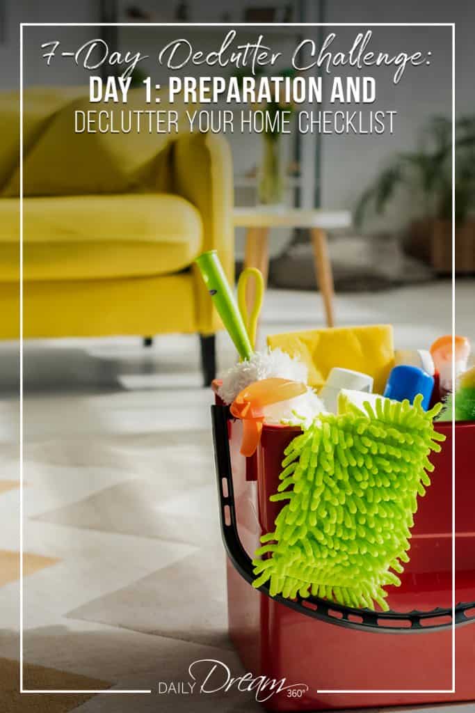 7-Day Declutter Challenge: Day 1 Declutter Your Home Checklist