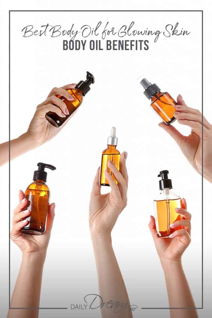 Female hands holding bottles of oil with text: Best Body Oil for Glowing Skin Body Oil Benefits