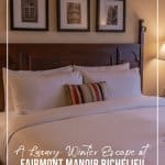 Bed in room at Fairmont Manoir Richelieu Charlevoix Quebec.