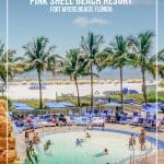 Fort Myers beach area behind main pool at Pink Shell Beach Resort