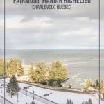 View from a river room at the Fairmont Manoir Richelieu Charlevoix Quebec.