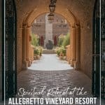 Looking through and archway into main square at Allegretto Vineyard Resort