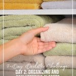 7-Day Declutter Challenge: Day 2 Decluttering and Organizing Closets