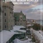 The Fairmont Manoir Richelieu hotel overlooking the St. Lawrence River in Charlevoix Quebec.