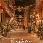 Petit Champlain district lit up at night things to do in Quebec City in Winter