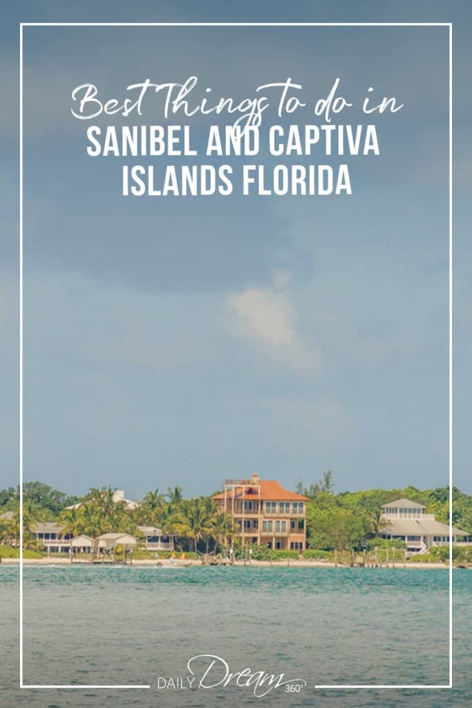 Best Things to do in Sanibel and Captiva Islands Florida
