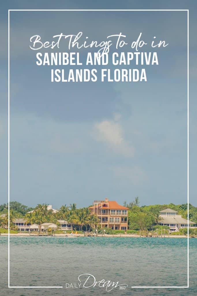 Best Things to do in Sanibel and Captiva Islands Florida