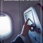 Man touching airplane seat monitor with text Tips for Travelling During Cold and Flu Season