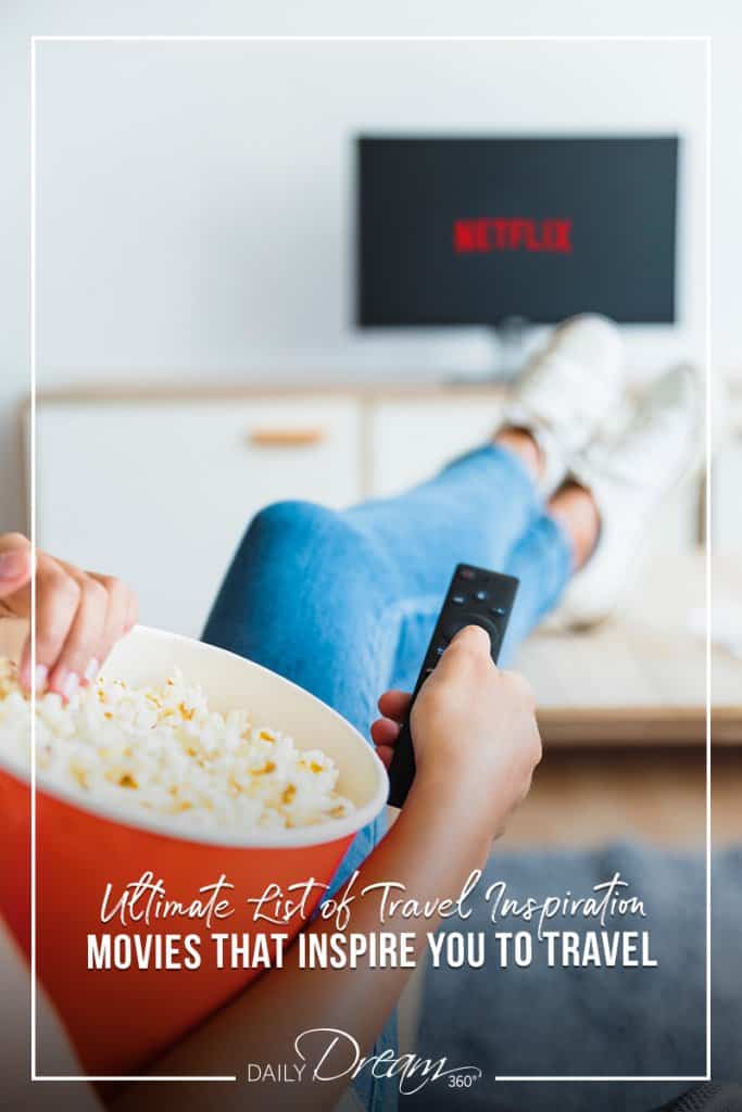 girl with popcorn watching tv with text List of Travel Inspiration Movies That Will Inspire You to Travel