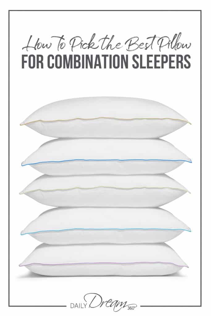 Stack of pillows with text How to Pick the Best Pillow for Combination Sleepers