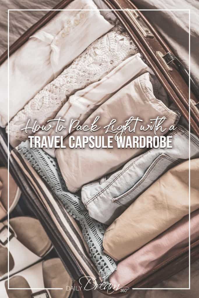 How to Pack Light with a Stylish Capsule Wardrobe for Travel